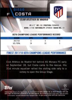 2018-19 Finest UEFA Champions League #89 Diego Costa Back