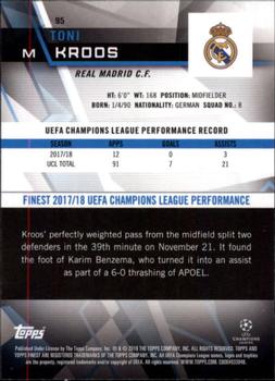2018-19 Finest UEFA Champions League #95 Toni Kroos Back