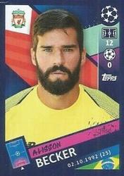 2018 Topps UEFA Champions League Official Stickers #216 Alisson Becker Front