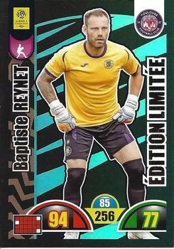 2018-19 Panini Adrenalyn XL Ligue 1 - Limited Edition #NNO Baptiste Reynet Front