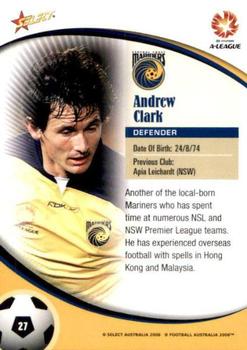 2006 Select A-League #27 Andrew Clark Back
