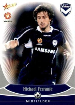 2006 Select A-League #33 Michael Ferrante Front