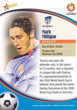 2006 Select A-League #96 Mark Milligan Back