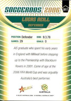 2006 Select A-League - Socceroos #SR17 Lucas Neill Back