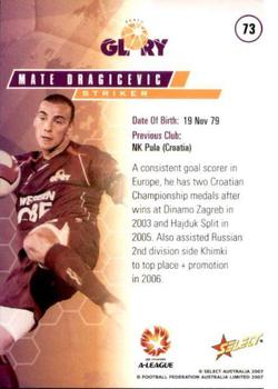 2007 Select A-League #73 Mate Dragicevic Back