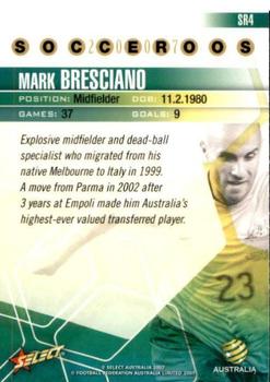 2007 Select A-League - Socceroos #SR4 Mark Bresciano Back