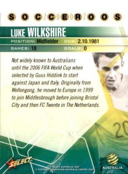 2007 Select A-League - Socceroos #SR24 Luke Wilkshire Back