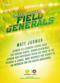 2018 Tap 'N' Play Caltex Socceroos - Field Generals #CFG-02 Matt Jurman Back