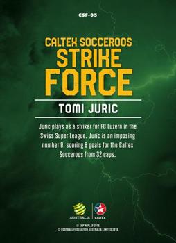 2018 Tap 'N' Play Caltex Socceroos - Strike Force #CSF-05 Tomi Juric Back