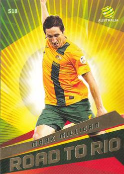 2013-14 SE Products A-League & Socceroos - Road to Rio #S18 Mark Milligan Front