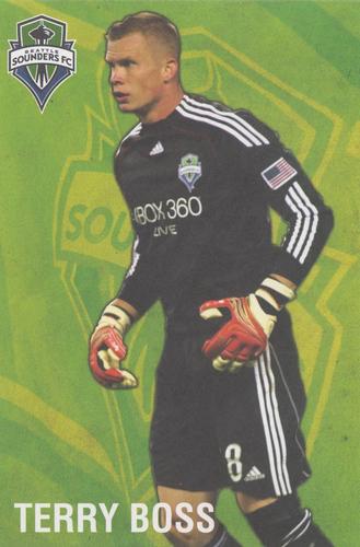 2009 Seattle Sounders Welcome To MLS #NNO Terry Boss Front