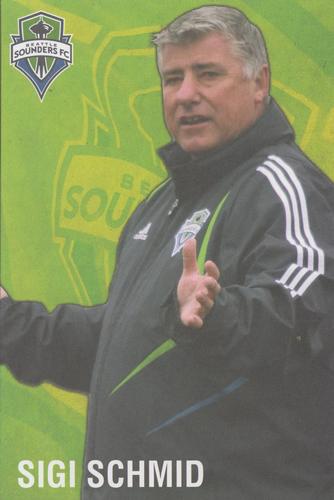2009 Seattle Sounders Welcome To MLS #NNO Sigi Schmid Front
