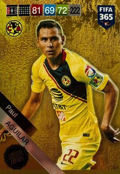 2018-19 Panini Adrenalyn XL FIFA 365 - Limited Edition #NNO Paul Aguilar Front