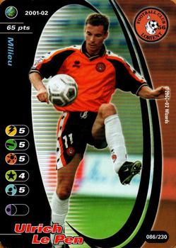 2001-02 Wizards of the Coast Football Champions (France) #086 Ulrich Le Pen Front