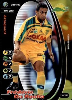 2001-02 Wizards of the Coast Football Champions (France) #110 Frederic Da Rocha Front