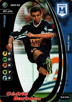 2001-02 Wizards of the Coast Football Champions (France) #154 Cedric Barbosa Front