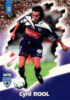 1998-99 Panini Foot Cards 98 #13 Cyril Rool Front