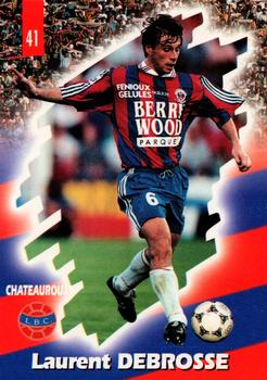 1998-99 Panini Foot Cards 98 #41 Laurent Debrosse Front