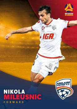 2017-18 Tap 'N' Play Football Australia #054 Nikola Mileusnic Front