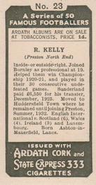 1934 Ardath Famous Footballers #23 Robert Kelly Back