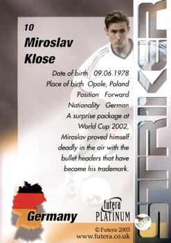 2003 Futera Platinum World Football #10 Miroslav Klose Back