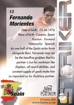 2003 Futera Platinum World Football #13 Fernando Morientes Back