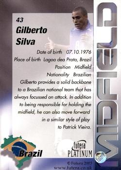 2003 Futera Platinum World Football #43 Gilberto Silva Back