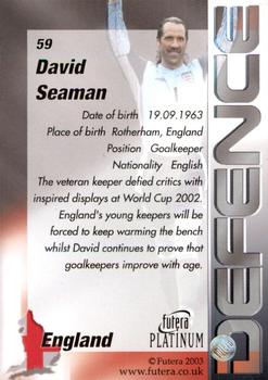 2003 Futera Platinum World Football #59 David Seaman Back