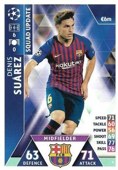 2019 Topps Match Attax UEFA Champions League Road To Madrid 19 #9 Denis Suarez Front