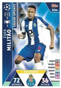 2019 Topps Match Attax UEFA Champions League Road To Madrid 19 #21 Éder Militão Front
