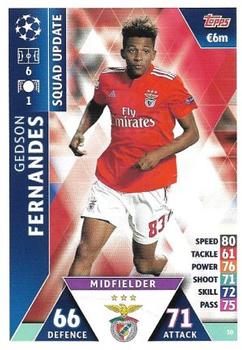 2019 Topps Match Attax UEFA Champions League Road To Madrid 19 #30 Gedson Fernandes Front