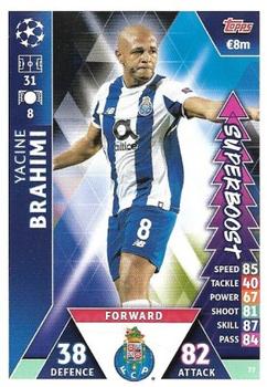 2019 Topps Match Attax UEFA Champions League Road To Madrid 19 #77 Yacine Brahimi Front
