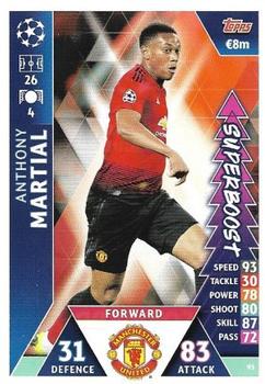 2019 Topps Match Attax UEFA Champions League Road To Madrid 19 #93 Anthony Martial Front