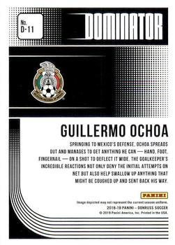 2018-19 Donruss - Dominators #D-11 Guillermo Ochoa Back