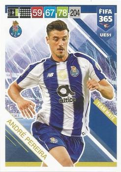 2018-19 Panini Adrenalyn XL FIFA 365 Update Edition #UE51 André Pereira Front