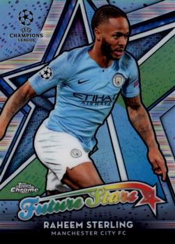 2018-19 Topps Chrome UEFA Champions League - Future Stars #FS-RS Raheem Sterling Front