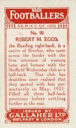 1928 Gallaher Ltd Footballers #90 Robert M. Eggo Back