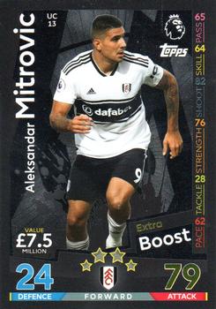 2018-19 Topps Match Attax Premier League Extra - Extra Boost #UC13 Aleksandar Mitrovic Front