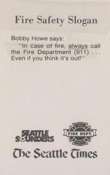 1980 Seattle Times/City of Seattle Fire Department Seattle Sounders #NNO Bobby Howe Back
