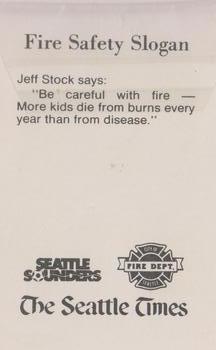 1980 Seattle Times/City of Seattle Fire Department Seattle Sounders #NNO Jeff Stock Back