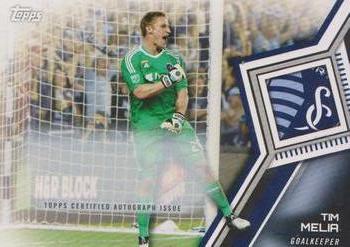 2018 Topps MLS - Non-Autographed Certified Autographs #57 Tim Melia Front