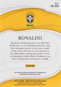 2018-19 Panini Immaculate Collection - Tag Autographs #TA-R9 Ronaldo Back
