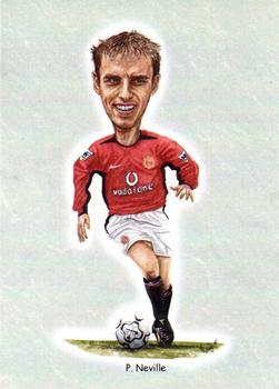 2002 Manchester United Football Caricatures #13 Phil Neville Front