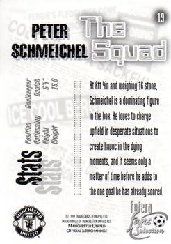 1999 Futera Manchester United Fans' Selection - Foil #19 Peter Schmeichel Back