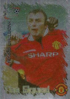 1999 Futera Manchester United Fans' Selection - Foil #33 Ronnie Wallwork Front