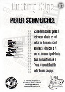 1999 Futera Manchester United Fans' Selection - Cutting Edge Foil #CE3 Peter Schmeichel Back