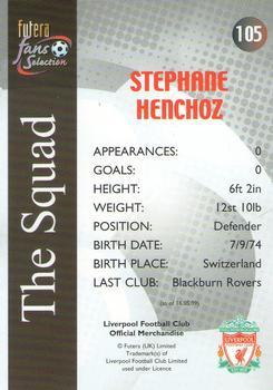 2000 Futera Fans Selection Liverpool - Fans Selection Foil #105 Stephane Henchoz Back