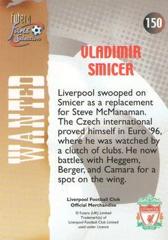 2000 Futera Fans Selection Liverpool - Fans Selection Foil #150 Vladimir Smicer Back