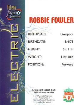 2000 Futera Fans Selection Liverpool - Electric #NNO Robbie Fowler Back