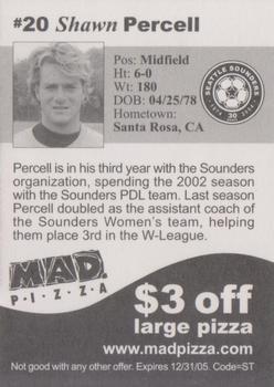 2005 MAD Pizza Seattle Sounders #NNO Shawn Percell Back